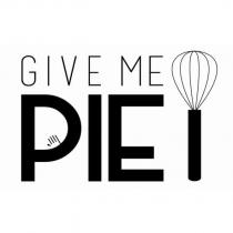 GIVE ME PIE & DEVICE