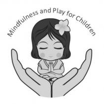 Mindfulness and play for Children 及圖