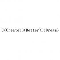 CB(Better)D(Dream)