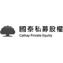 國泰私募股權 Cathay Private Equity 及大樹圖