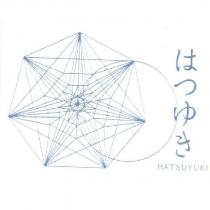 HATSUYUKI はつゆき 及圖