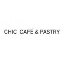 CHIC CAFE & PASTRY