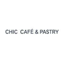 CHIC CAFE & PASTRY