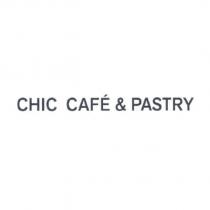 CHIC CAFE & PASTRY