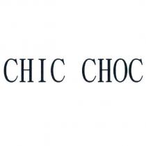 CHIC CHOC