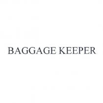 BAGGAGE KEEPER