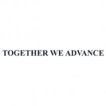 TOGETHER WE ADVANCE