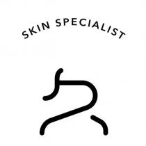 SKIN SPECIALIST 久設計字
