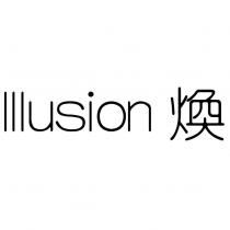 Illusion 煥