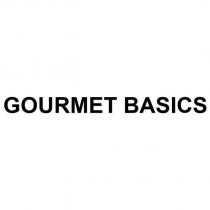GOURMET BASICS