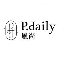 P.daily 風尚