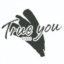 TRUE YOU GRACE 及圖