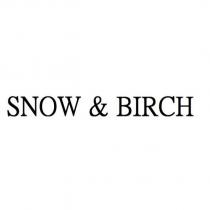 SNOW & BIRCH