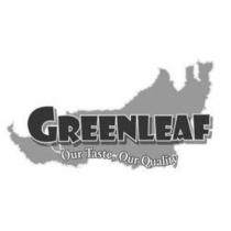 GREENLEAF Our Taste,Our Quality 設計圖