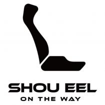 SHOU EEL 及圖 ON THE WAY