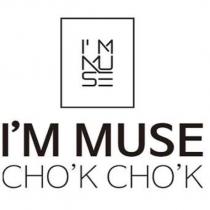 I'M MUSE CHO'K CHO'K 及圖
