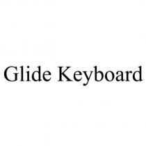 Glide Keyboard