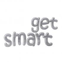 get smart