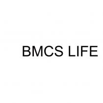 BMCS LIFE
