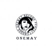 ONEMAY BECOME PERFECT CHOOSE 及圖