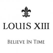 DEVICE LOUIS XIII BELIEVE IN TIME