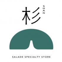 杉 SHAN 及圖 SALADE SPECIALTY STORE