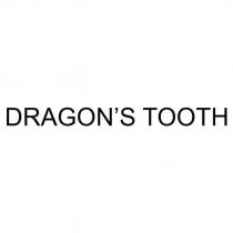 DRAGON'S TOOTH