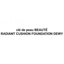 cle de peau BEAUTE/RADIANT CUSHION FOUNDATION DEWY
