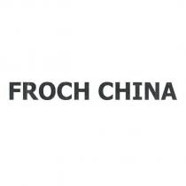 FROCH CHINA