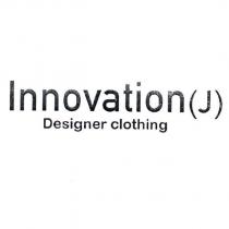 Innovation Designer clothing