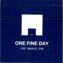 日好 ONE FINE DAY