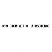 K18 BIOMIMETIC HAIRSCIENCE