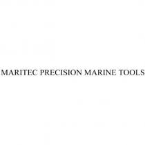 MARITEC PRECISION MARINE TOOLS