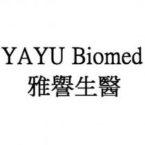YAYU Biomed 雅譽生醫