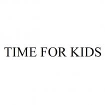 TIME FOR KIDS
