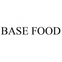 BASE FOOD