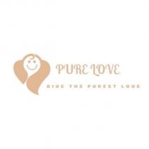 PURE LOVE GIVE THE PUREST LOVE 及圖