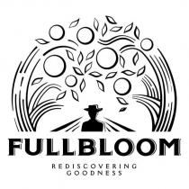 FULLBLOOM REDISCOVERING GOODNESS 及圖
