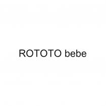 ROTOTO bebe