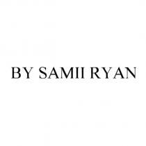 BY SAMII RYAN