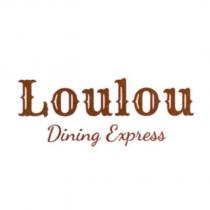 Loulou Dining Express