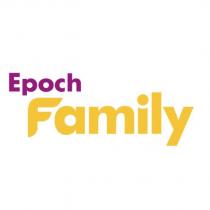 Epoch Family