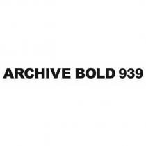 ARCHIVE BOLD 939