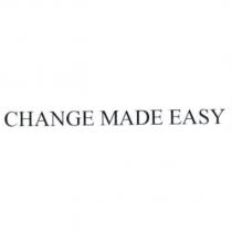 CHANGE MADE EASY