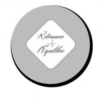 Retrouver l'equilibre 及設計圖