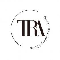 Taiwan Regulatory Affairs 及 TRA 設計圖
