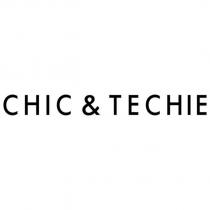 CHIC&TECHIE