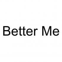 Better Me