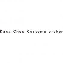 Kang Chou Customs broker