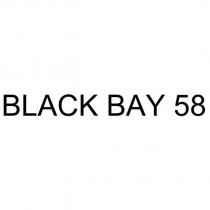 BLACK BAY 58